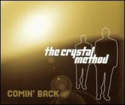 The Crystal - Method